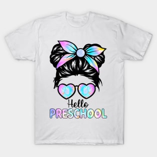 Hello Preschool Messy Hair Bun Girl Back To School First Day T-Shirt